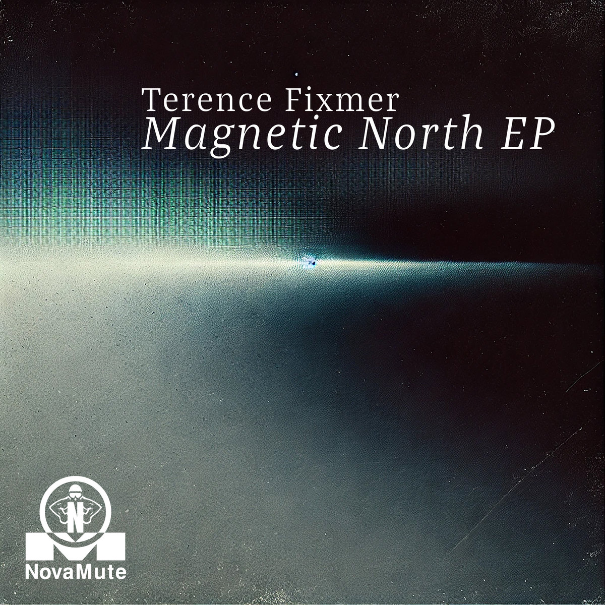 Magnetic North EP [NovaMute / Mute]